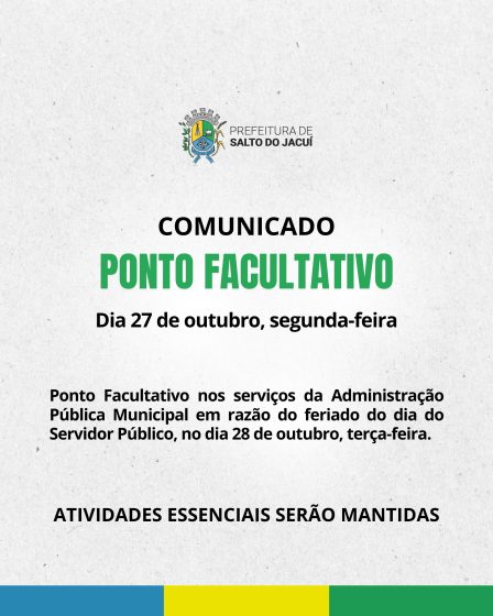 Ponto Facultativo no Município de Salto do Jacuí