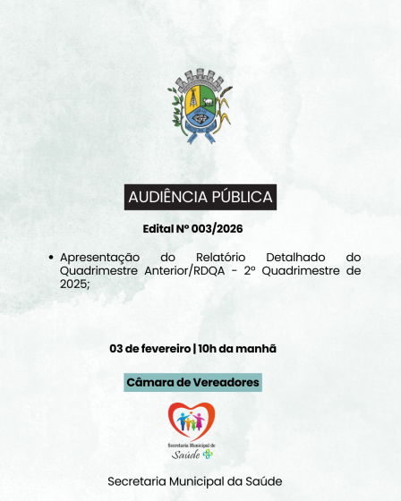 Edital de Audiência Pública, Nº 003/2026 RDQA – 2º Quadrimestre de 2025