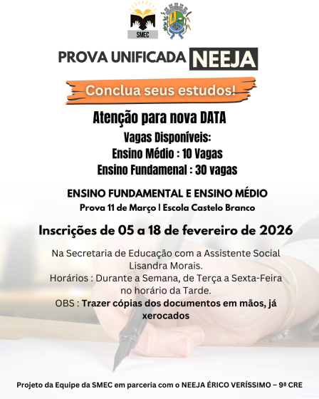 PROVA UNIFICADA NEEJA, CONCLUA ENSINO MÉDIO E ENSINO FUNDAMENTAL 2026