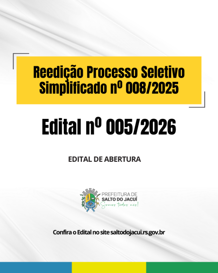 Reedição Processo Seletivo Simplificado Nº 008/2025