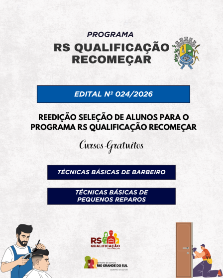 REEDIÇÃO SELEÇÃO DE ALUNOS PARA O PROGRAMA RS QUALIFICAÇÃO RECOMEÇAR