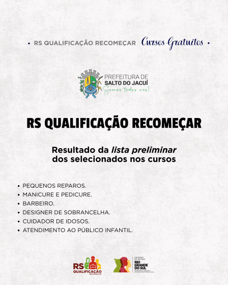 RS Qualificação recomeçar – Resultado da lista preliminar dos selecionados nos cursos