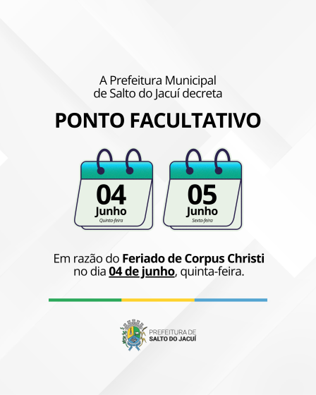 Ponto facultativo em razão do feriado de Corpus Christi